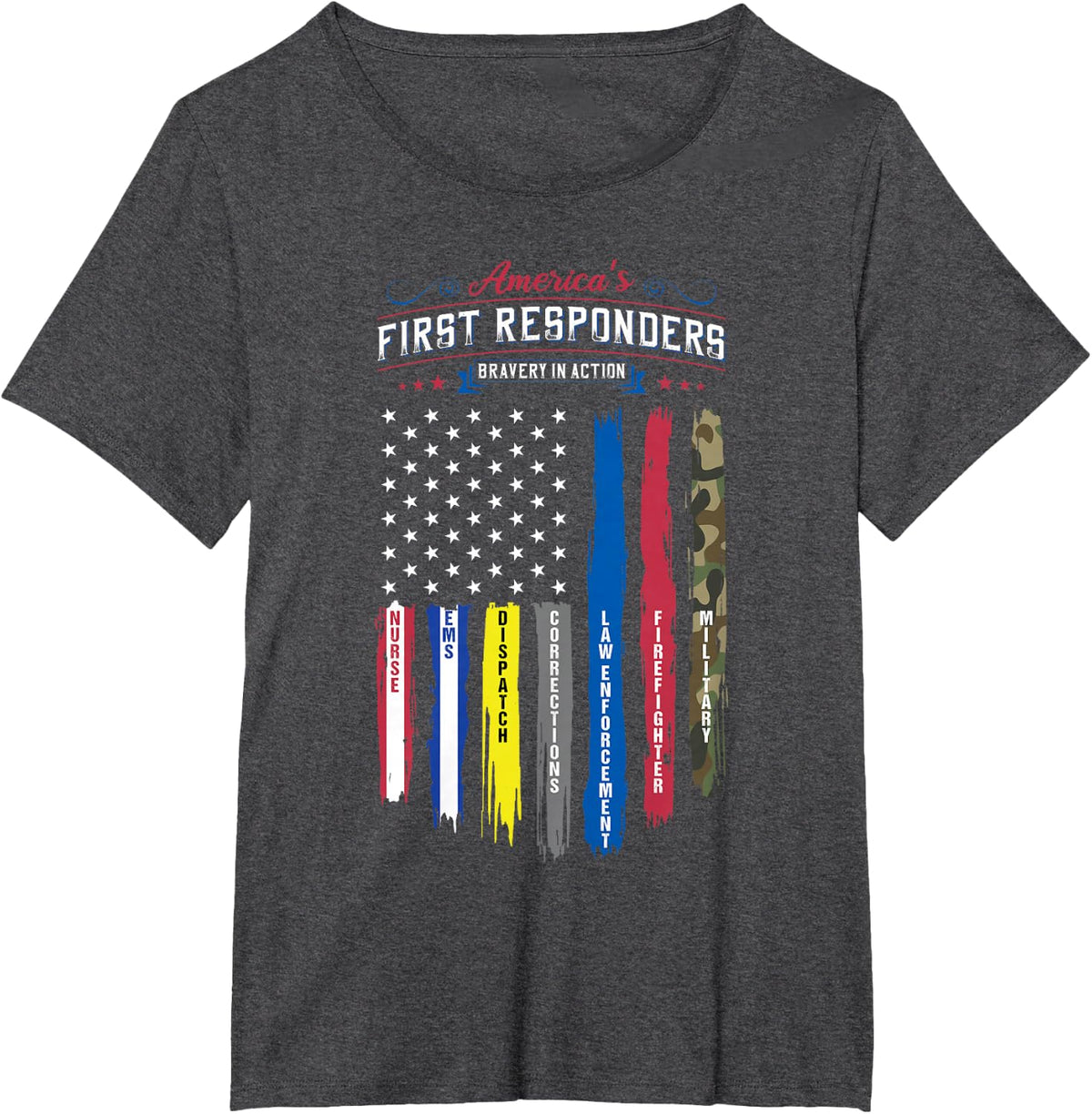 America's First Responders Flag Support American Heroes T-Shirt - Dark Heather Grey