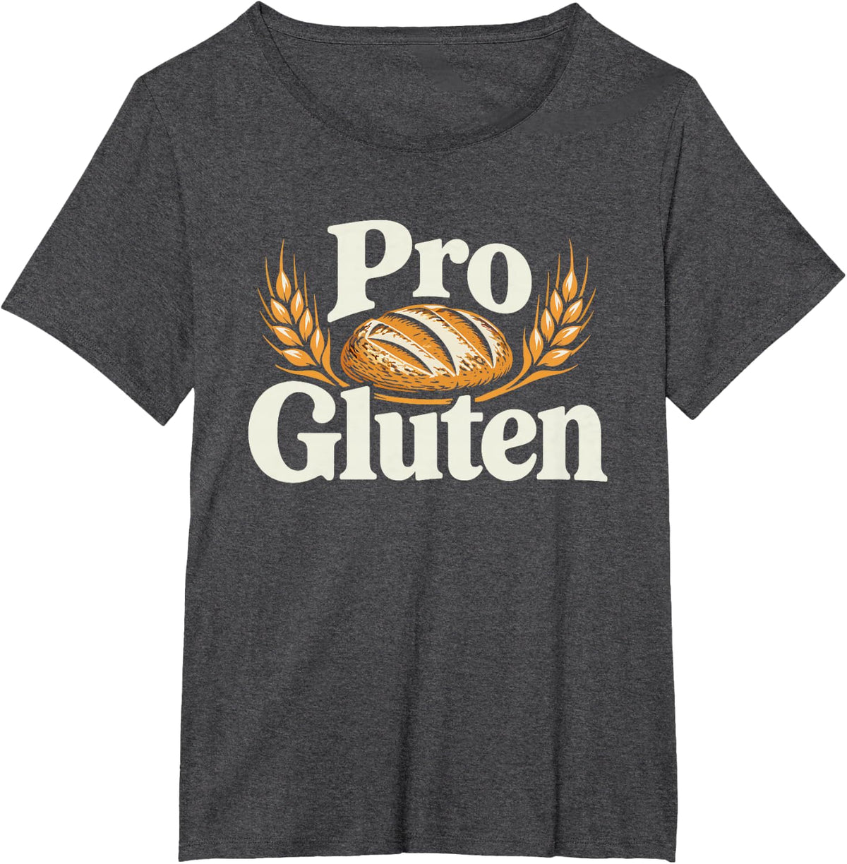 Proud Gluten Eater Bread Baker Real Humor Fan T-Shirt - Dark Heather Grey