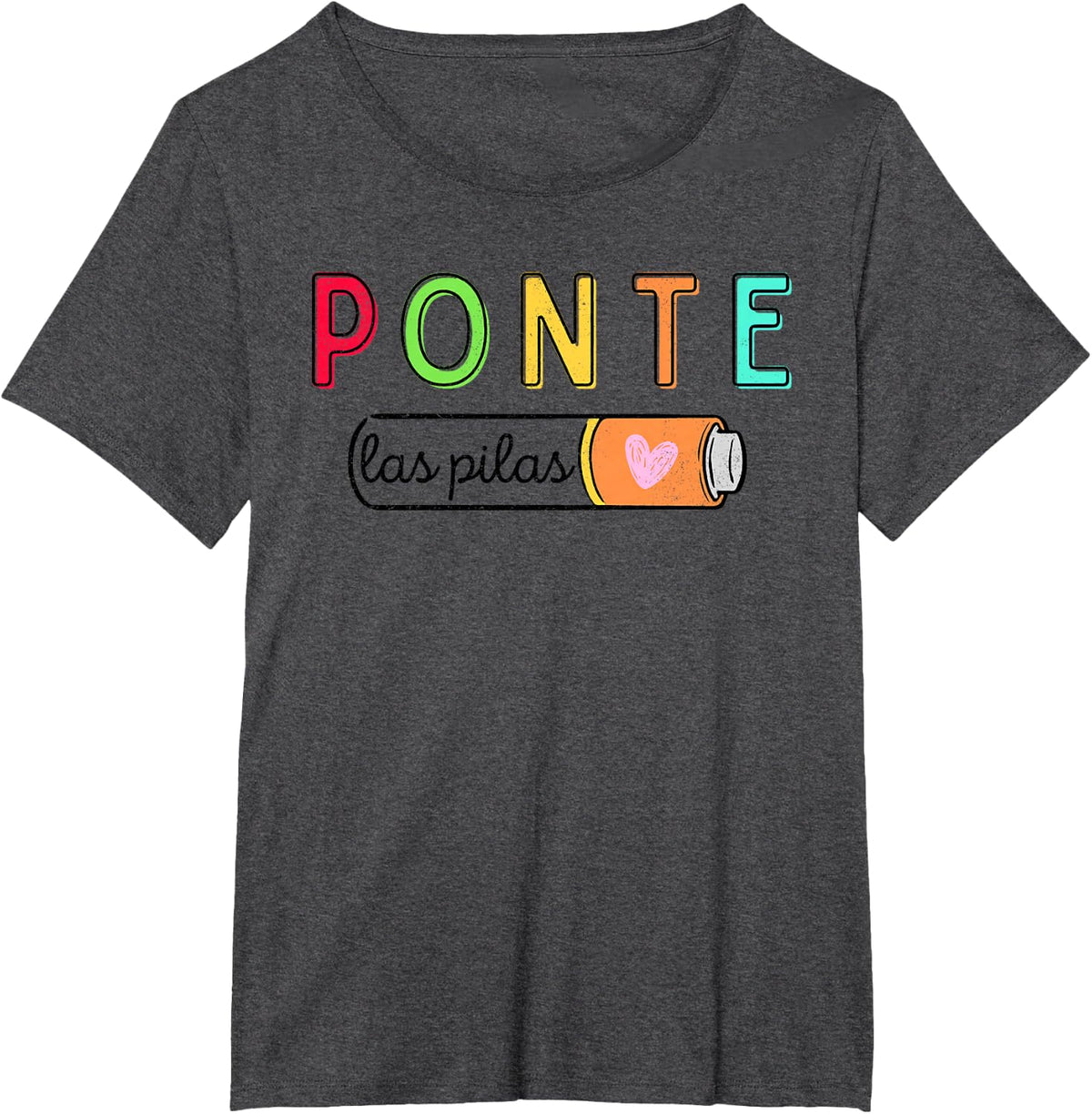 Ponte Las Pilas Spanish Teacher Maestra de Espanol Bilingual T-Shirt - Dark Heather Grey