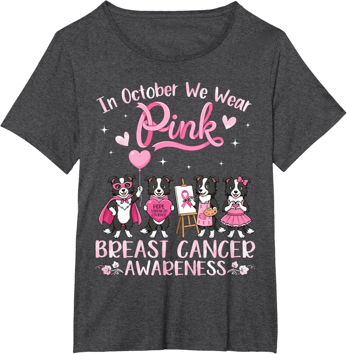 in October We Wear Pink Border Collie Dog Breast Cancer T-Shirt - Dark Heather Grey