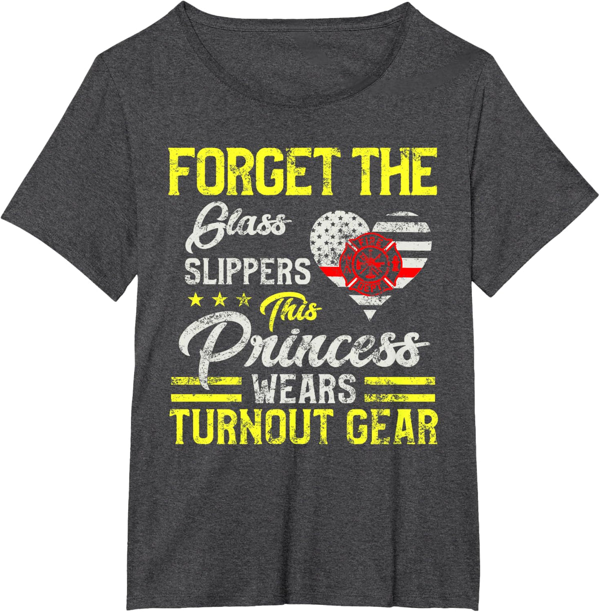 This Princess Wears Fire Turnout Gear Female firefighter T-Shirt - Dark Heather Grey