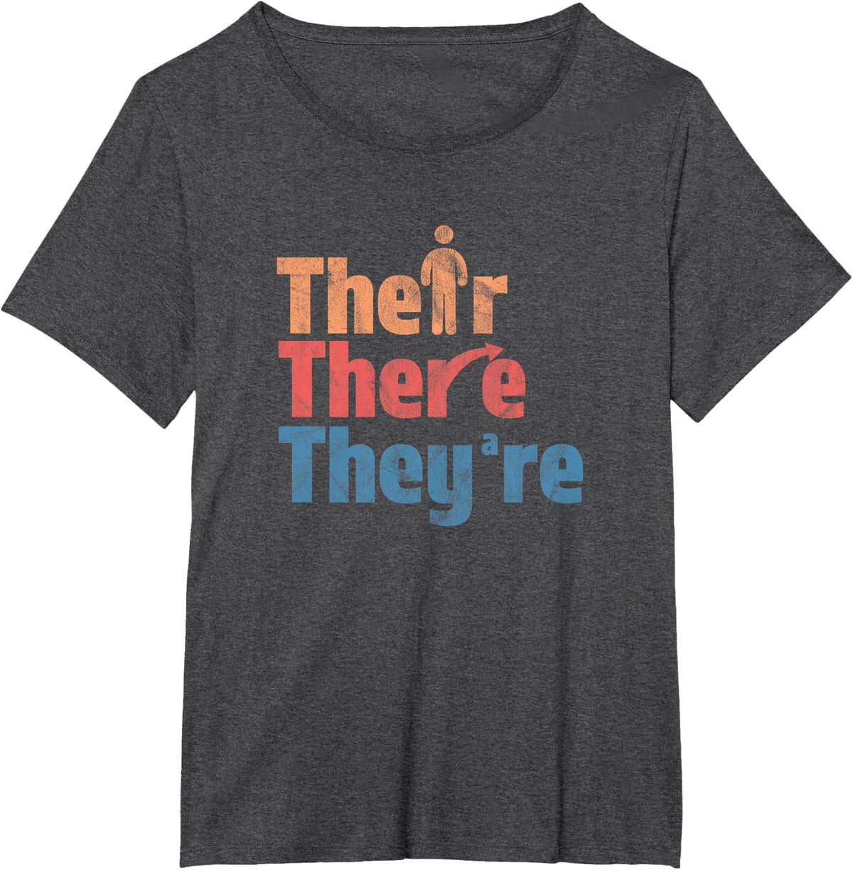 Their There They're Funny English Teacher Gramma Police T-Shirt - Dark Heather Grey