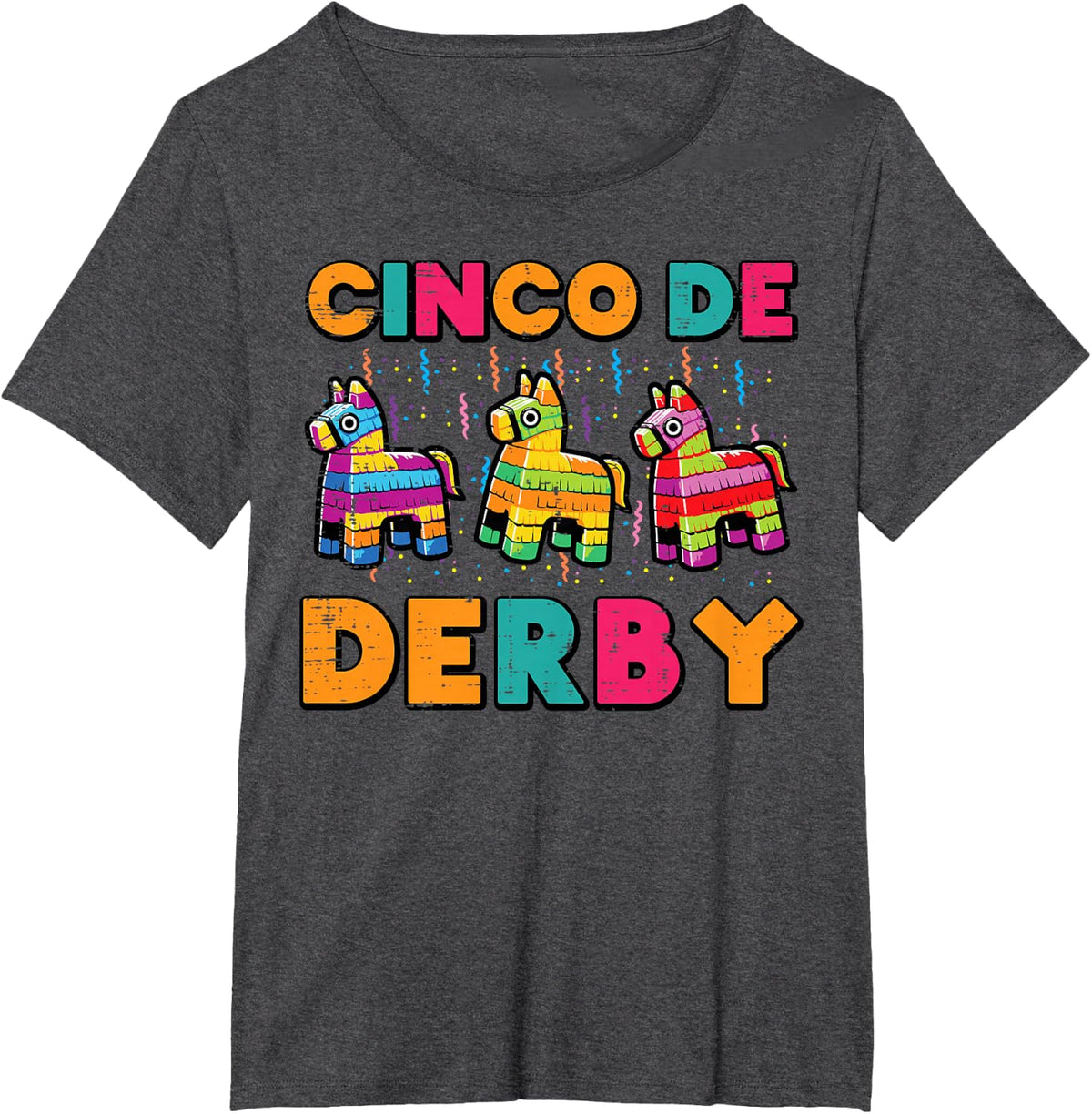 Cinco De Mayo Derby Horse Pinata Funny Fiesta T-Shirt Tees for Women Men Kids - Dark Heather Grey