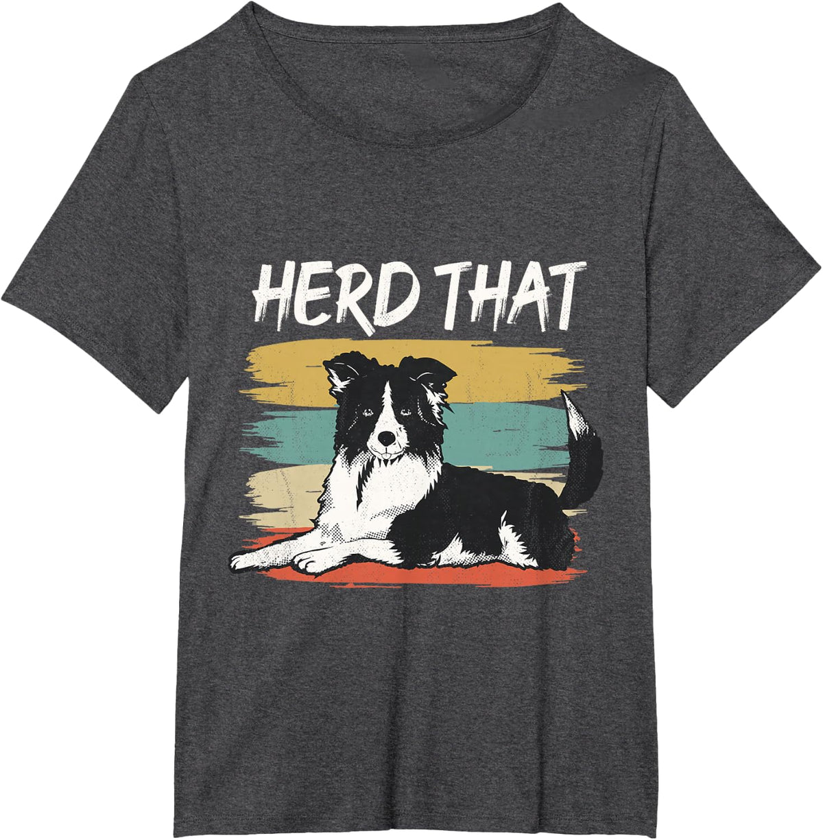 Funny Dog Border Collie Tshirt T-Shirt - Dark Heather Grey