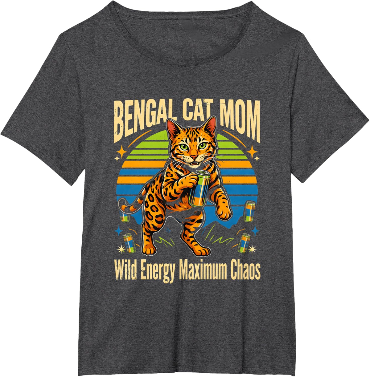 Spotted Cat Bengal Cat Mom Wild Energy Maximum Chaos T-Shirt - Dark Heather Grey