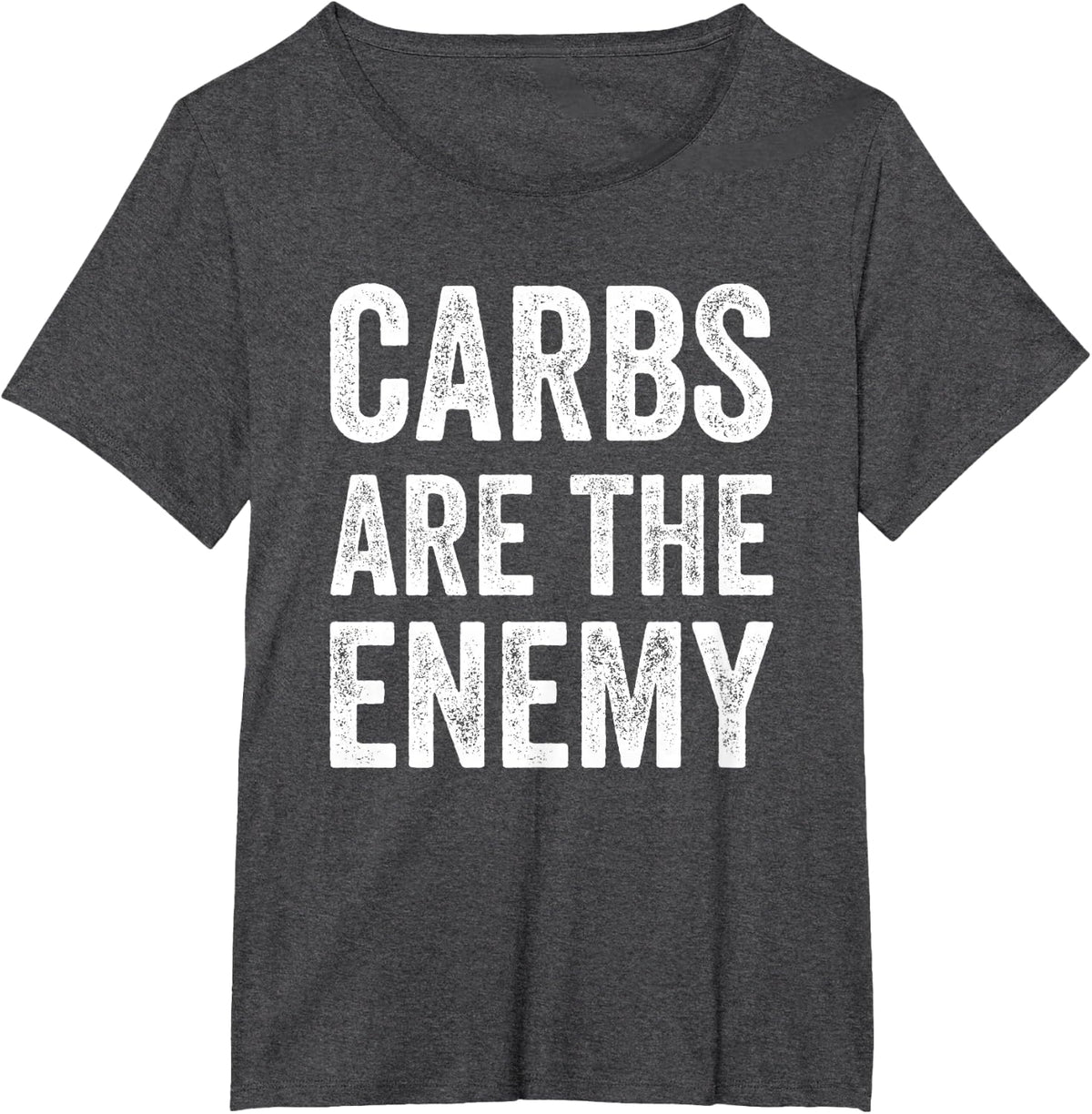 Carbs Are The Enemy Funny Low Carb Keto Diet T-Shirt - Dark Heather Grey