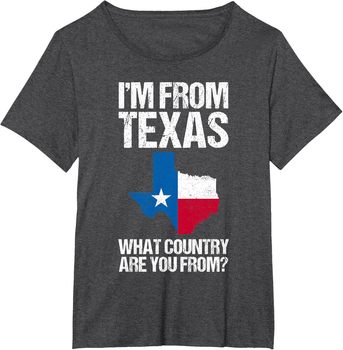 I'm from Texas What Country are You from Texas Flag T-Shirt - Dark Heather Grey