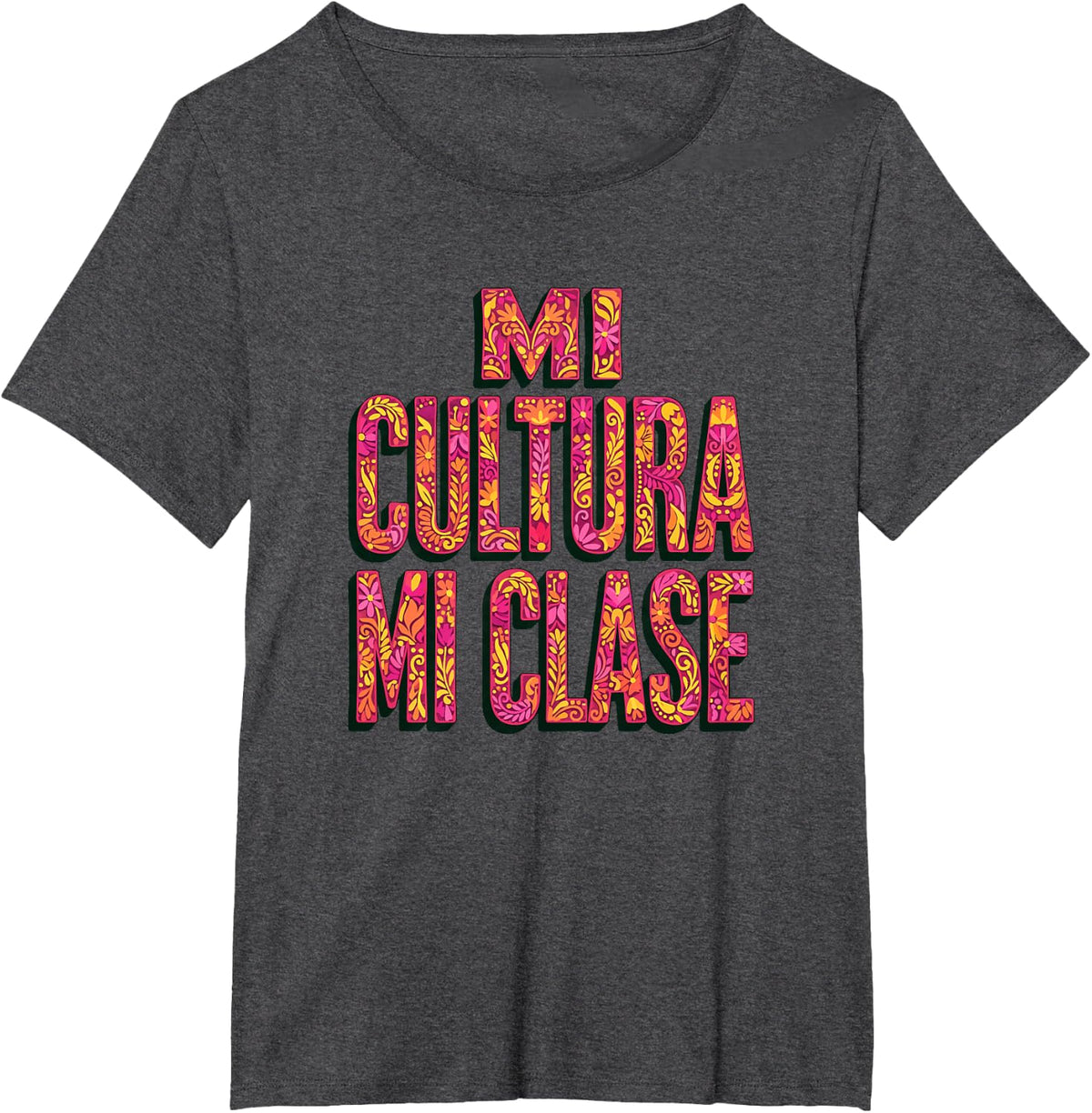 Educator Mi Cultura Mi Clase Spanish Teacher T-Shirt - Dark Heather Grey
