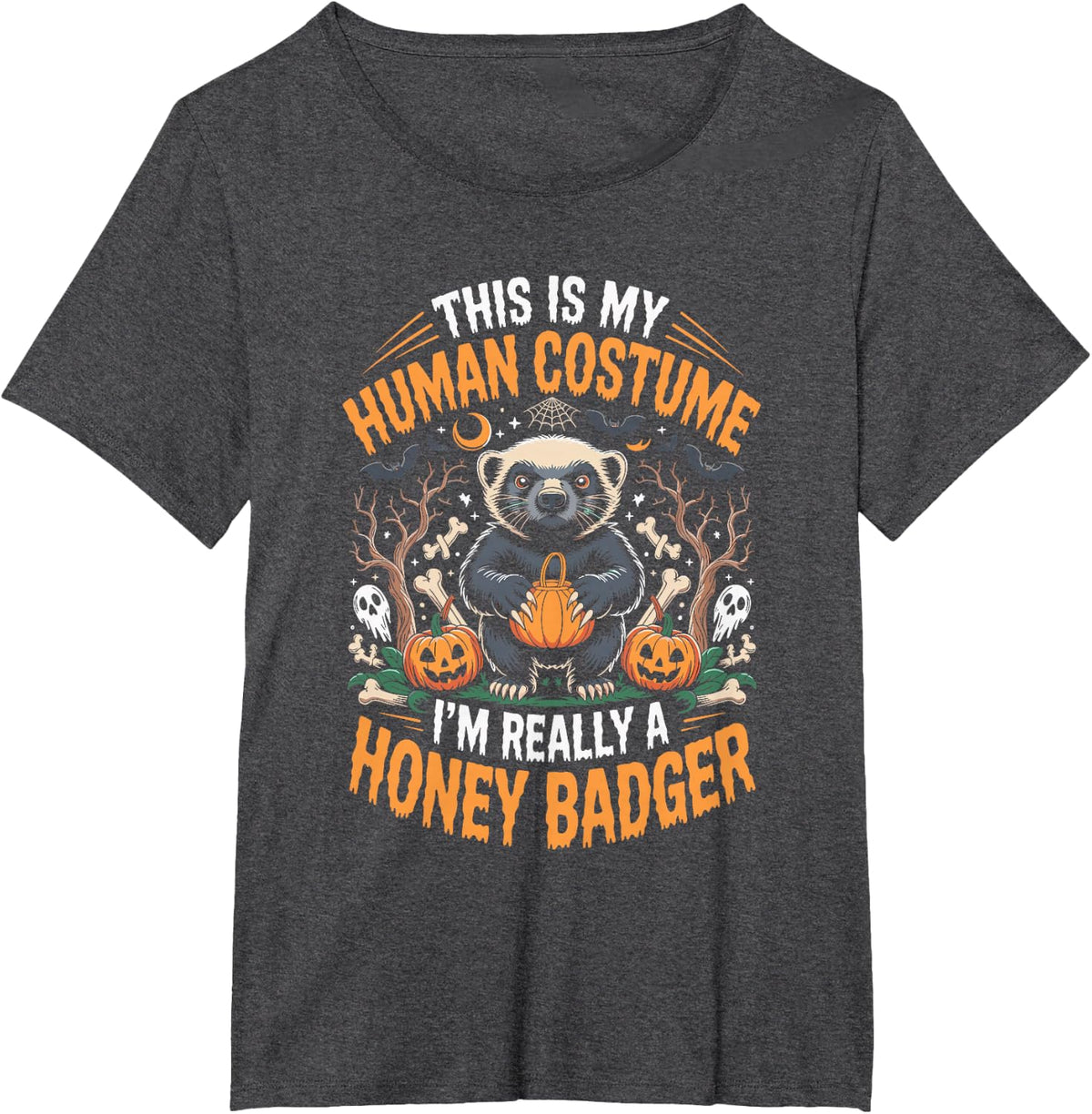 This is My Human Costume I'm Really A Honey Badger Halloween T-Shirt - Dark Heather Grey