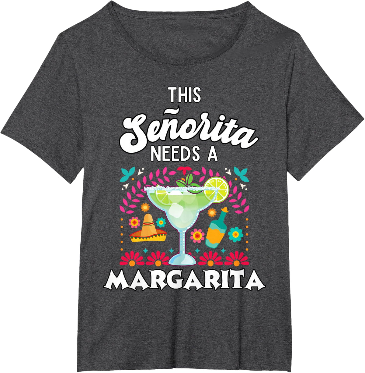 This Senorita Needs A Margarita Cinco de Mayo Funny Cute T-Shirt Tee for Women - Dark Heather Grey