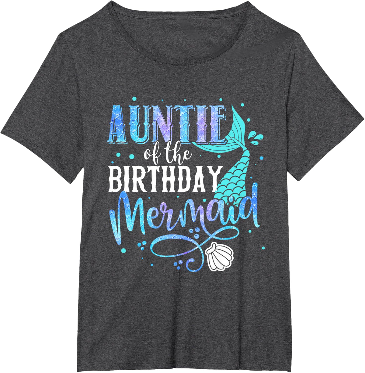 Auntie of The Birthday Mermaid Family Matching Party Squad T-Shirt - Dark Heather Grey