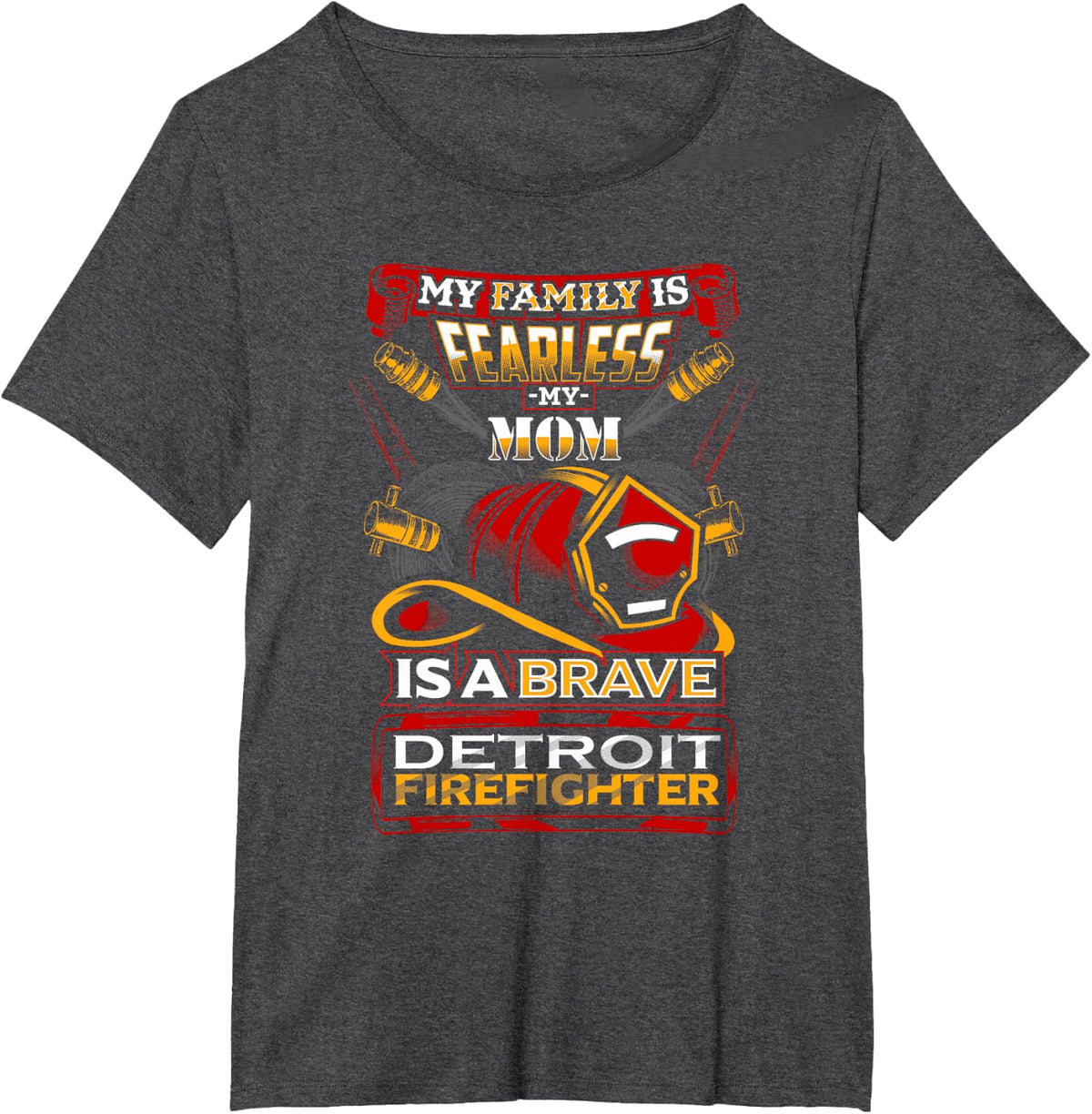 Detroit Firefighter Mom Family Support T-Shirt - Dark Heather Grey