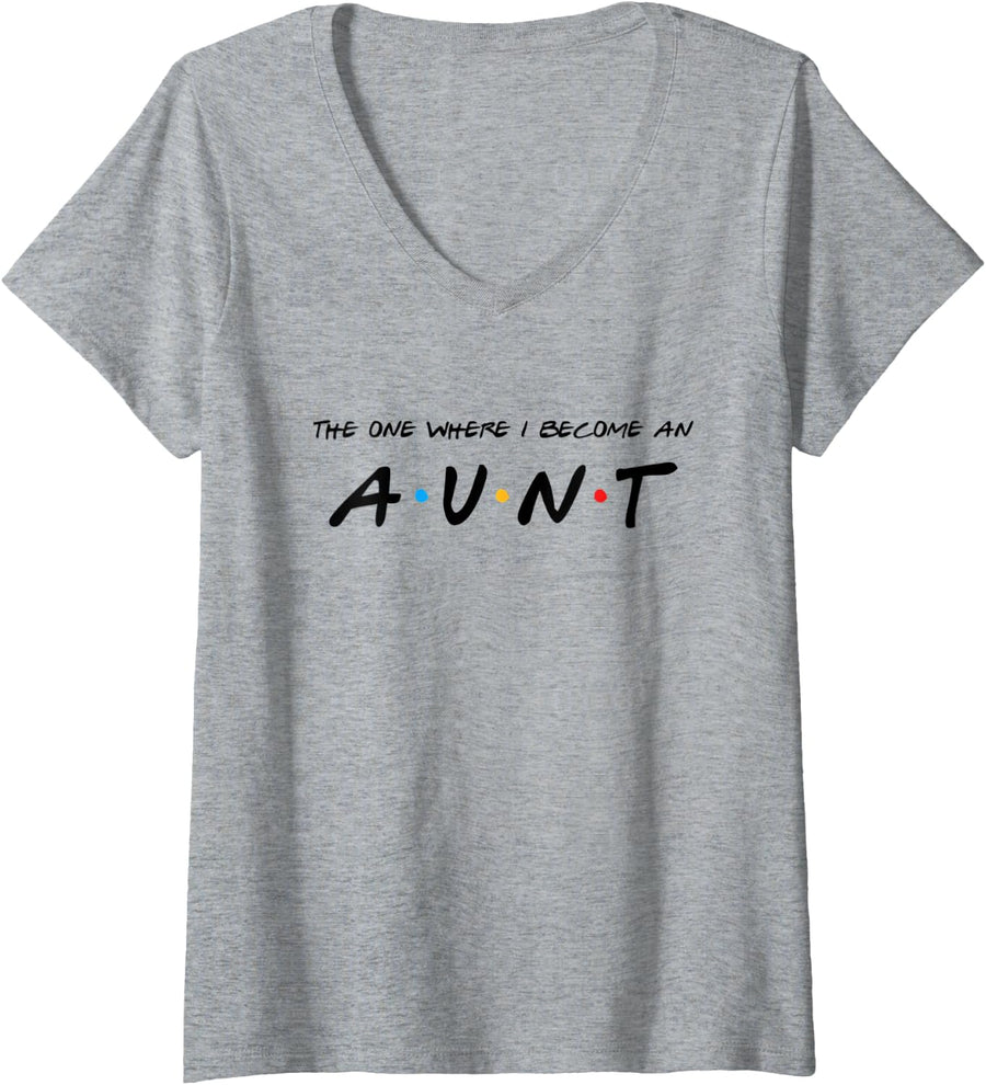 Womens The One Where I Become An Aunt Auntie V-Neck T-Shirt - Heather Grey