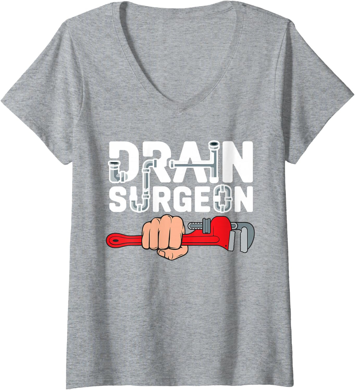 Women's Drain Surgeon Funny Plumber Job Professional Dad Men V-Neck T-Shirt - Heather Grey