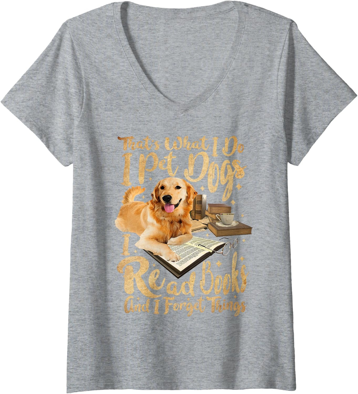 Women's That's What I Do I Pet Dogs I Read Books Dog Lover V-Neck T-Shirt - Heather Grey