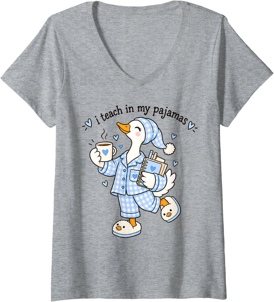 Women's I Teach in My Pajamas Funny Goose Teacher Pajama Day V-Neck T-Shirt - Heather Grey