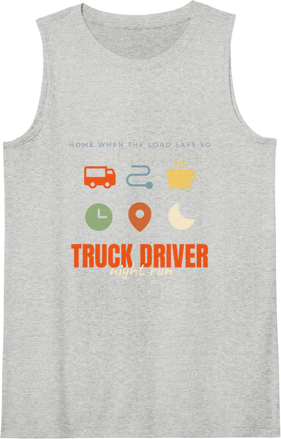 Truck Driver Night Run Design Gift Tank Top - Heather Grey