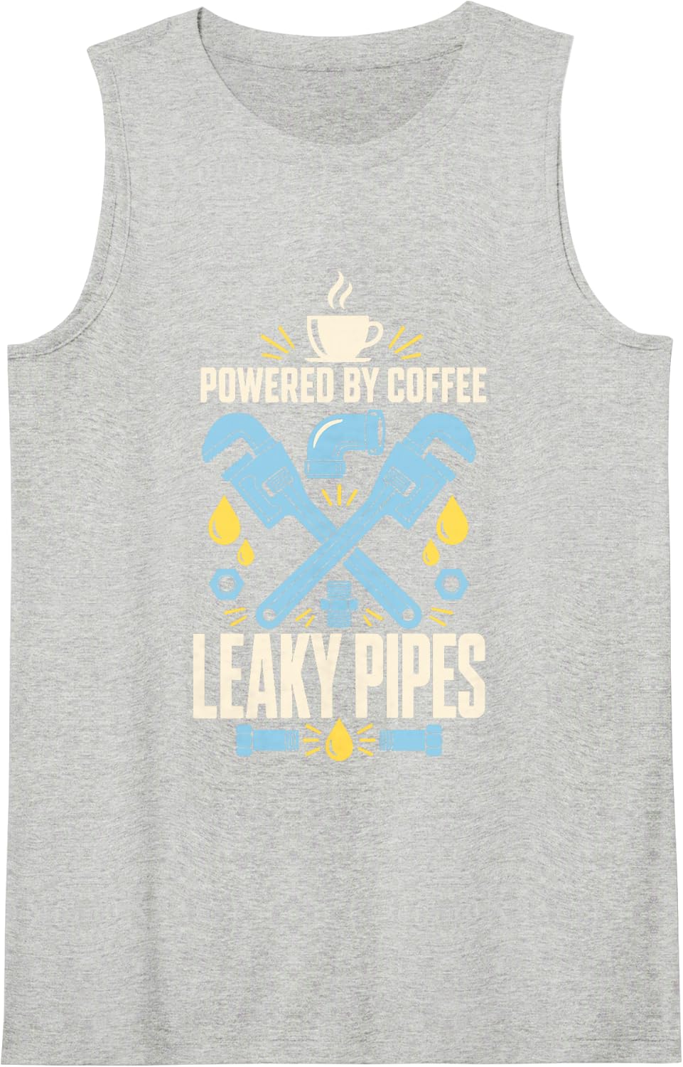 Powered By Coffee Leaky Pipes Plumber Sleeveless Tank Top - Heather Grey