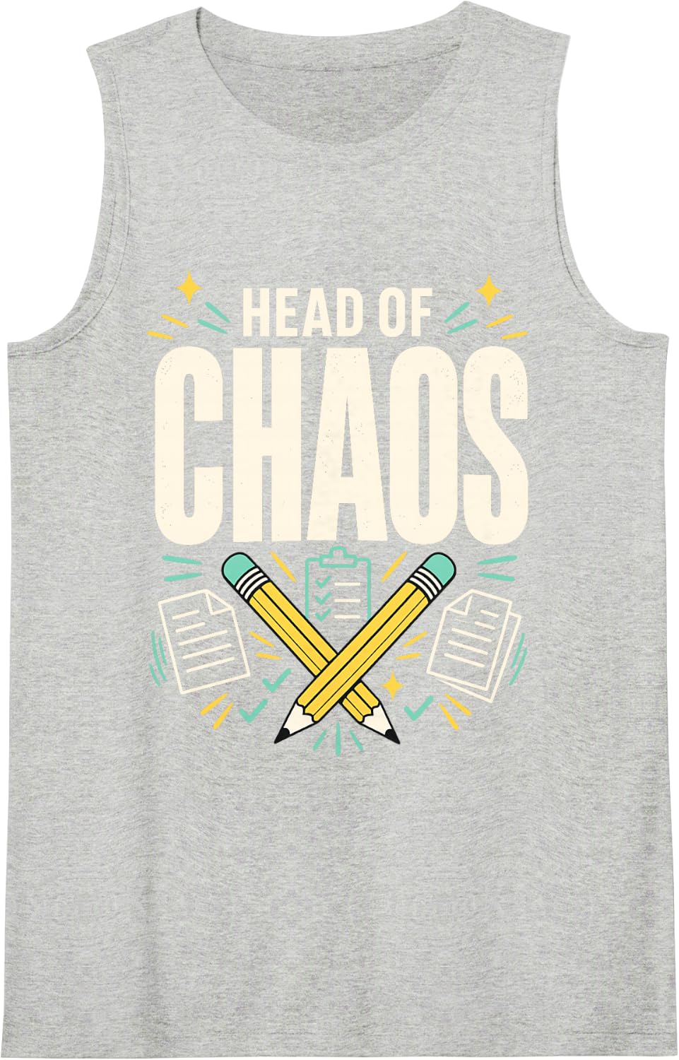 Head of Chaos Teacher Principal School Administration Sleeveless Tank Top - Heather Grey