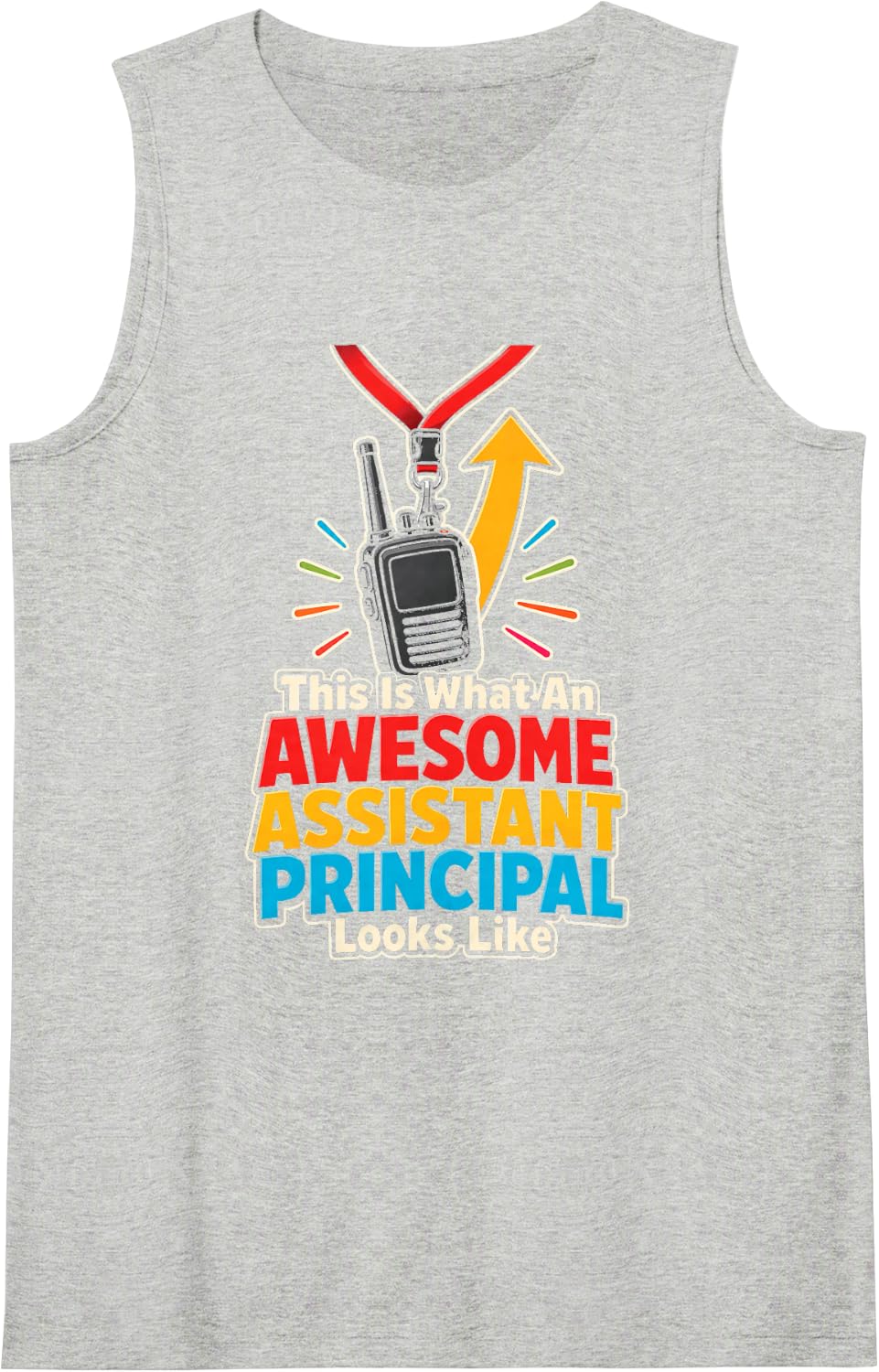 Assistant Principal Gift School Office Awesome Looks Like Sleeveless Tank Top - Heather Grey