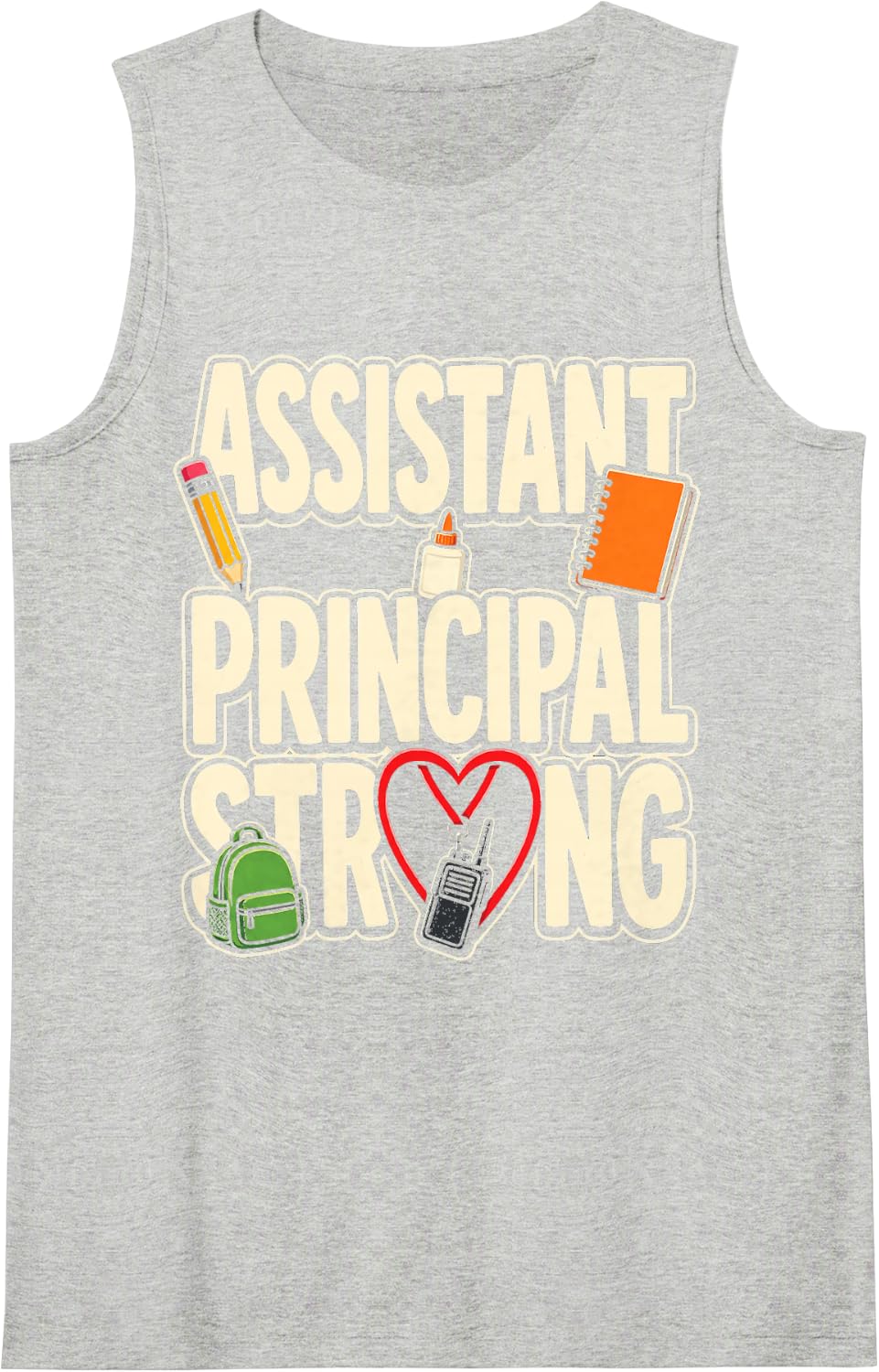 Assistant Principal Strong Elementary School Office Gift Sleeveless Tank Top - Heather Grey