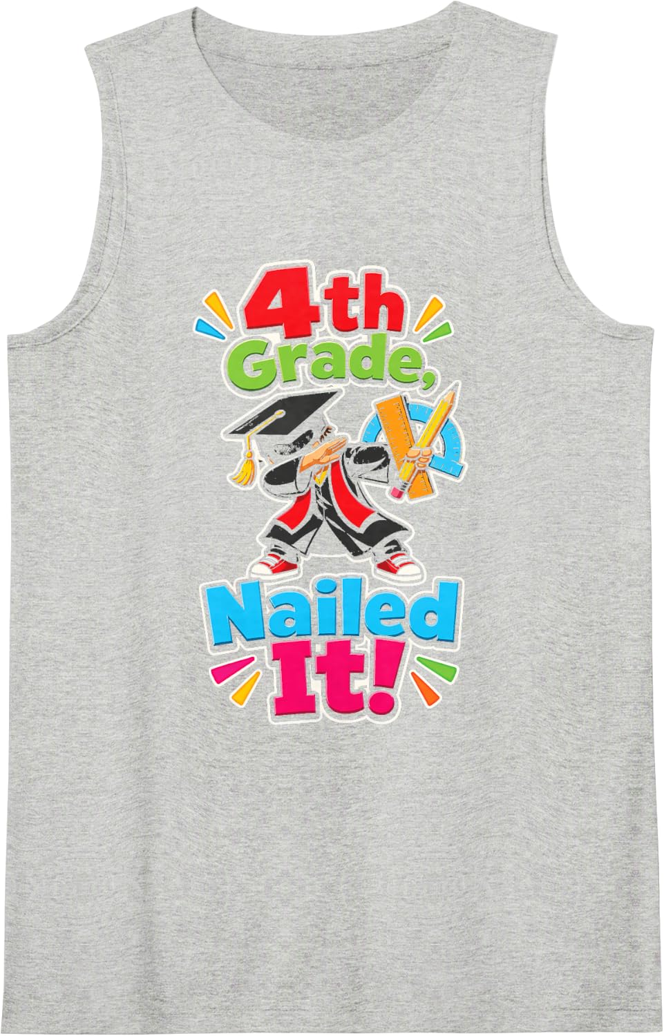 4th Grade Nailed It Elementary Graduation Day Gift Kids Sleeveless Tank Top - Heather Grey