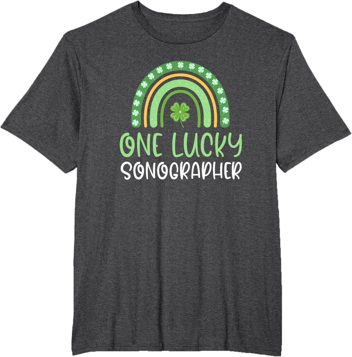 One Lucky Sonographer St. Patrick's Day Ultrasound Tech T-Shirt - Dark Heather Grey