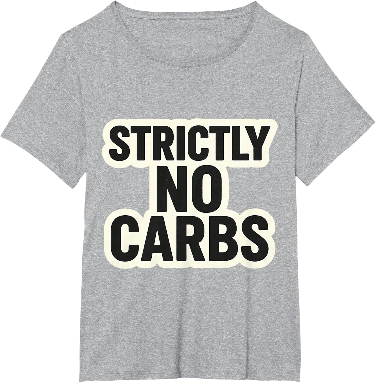 Strictly No Carbs Keto Ketogenic Carnivore Diet Meat Eater T-Shirt - Heather Grey