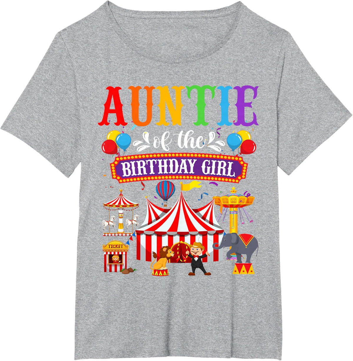Auntie Of The Birthday For Girl Circus Carnival Family Party T-Shirt - Heather Grey