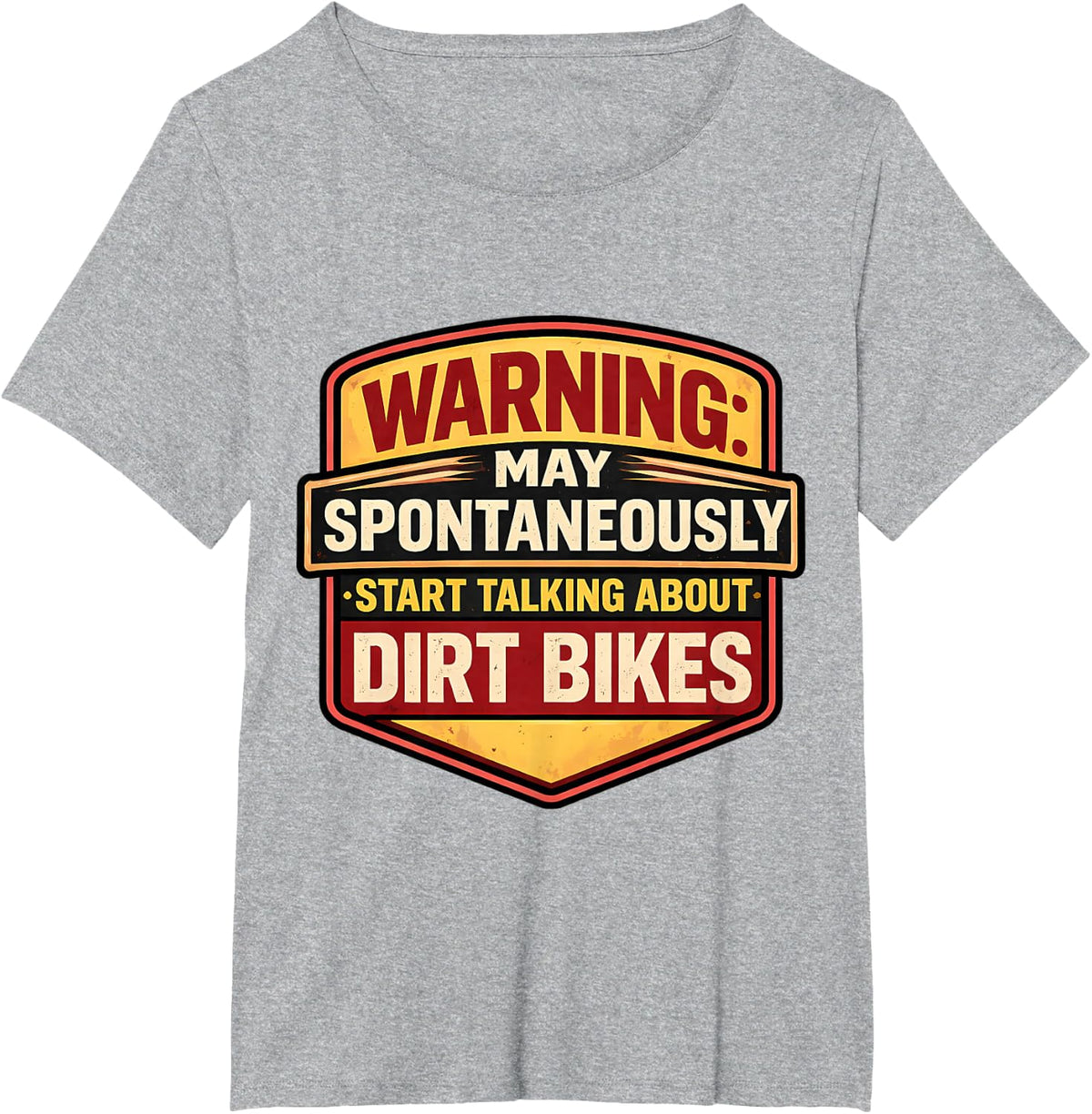 MX Warning May Spontaneously Start Talking About Dirt Bikes T-Shirt - Heather Grey