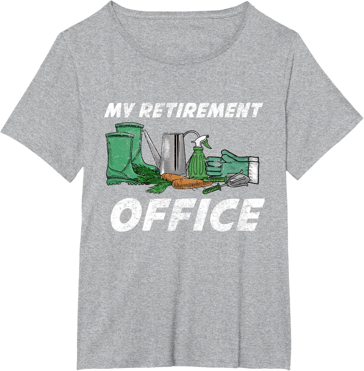My Retirement Office Gardening Funny Retired Gardener Gift T-Shirt - Heather Grey