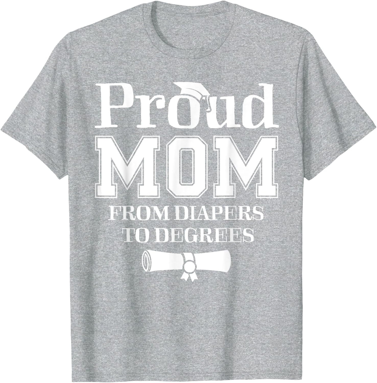 Proud Mom of a 2024 Graduate Mother Senior Graduation Gift T-Shirt - Heather Grey