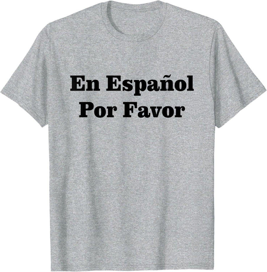 En Español Por Favor Spanish Teacher T-Shirt - Heather Grey
