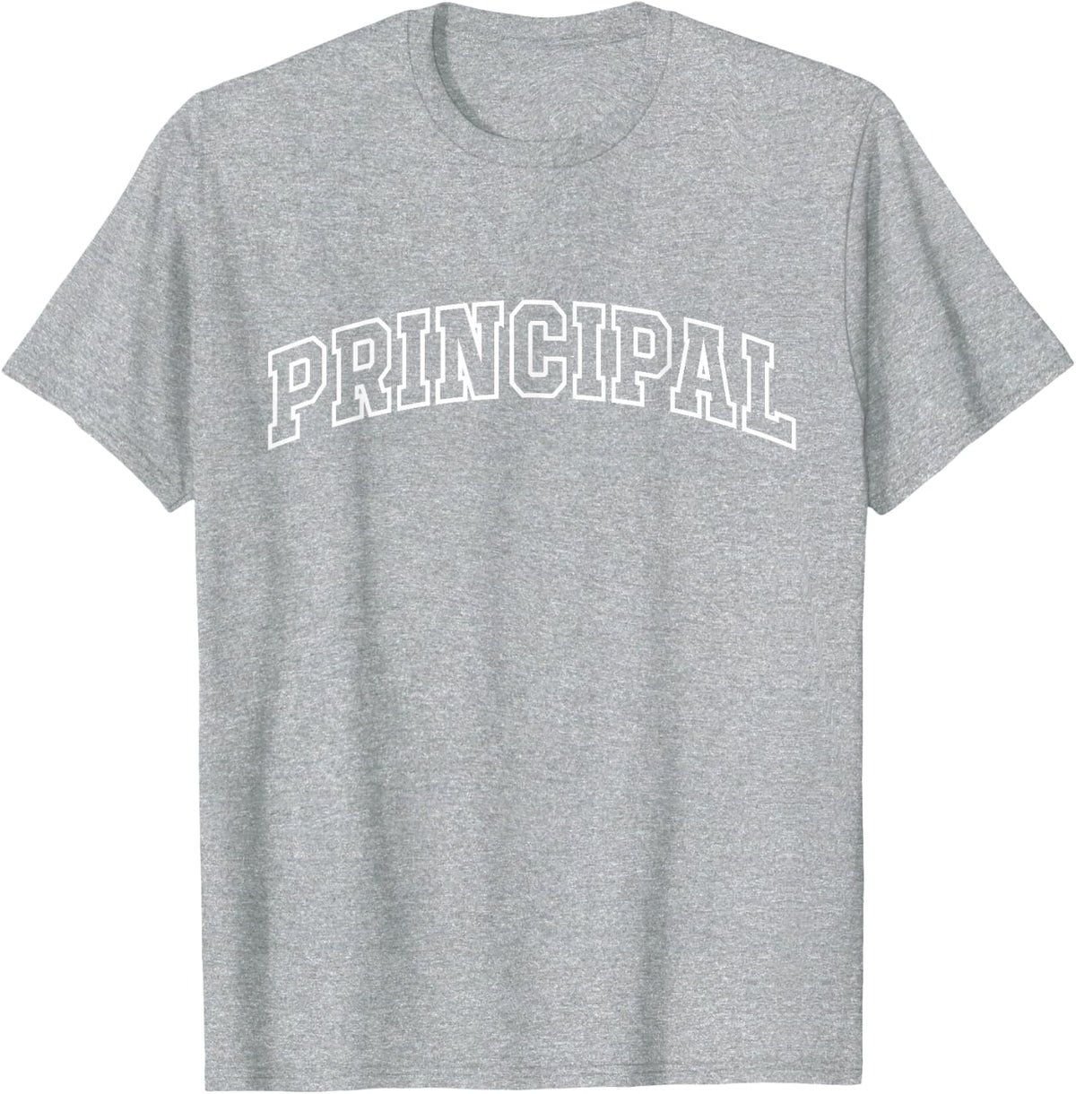 Principal Funny Athletic Lettering Education Gifts Men Women T-Shirt - Heather Grey