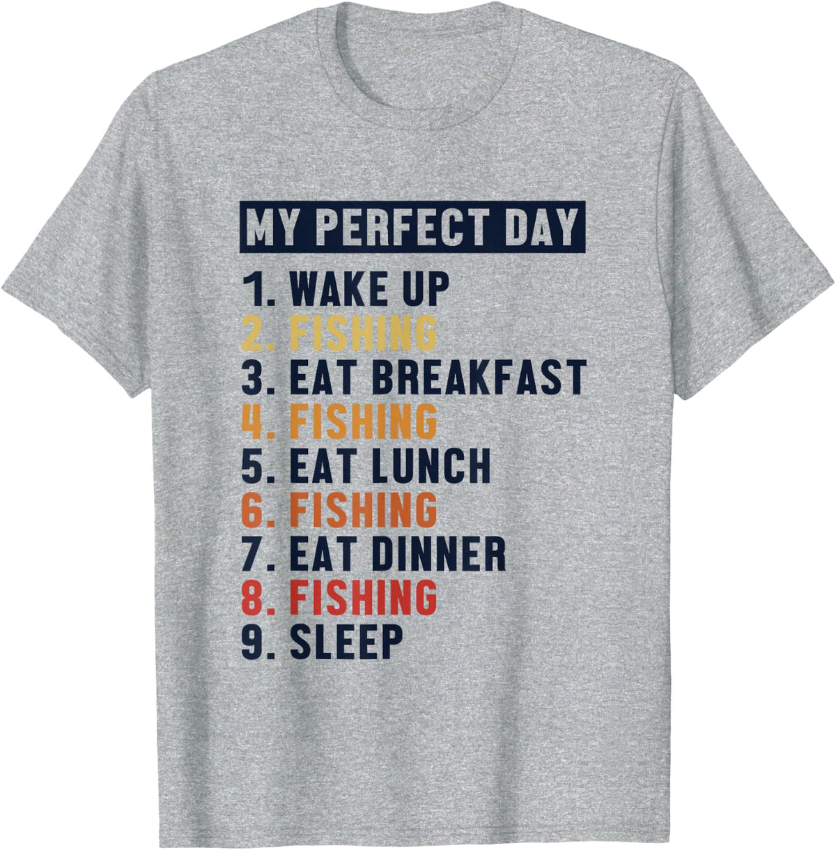 Fishing Perfect Day Fisherman Deep Sea Boat Ice Fly Fishing T-Shirt - Heather Grey