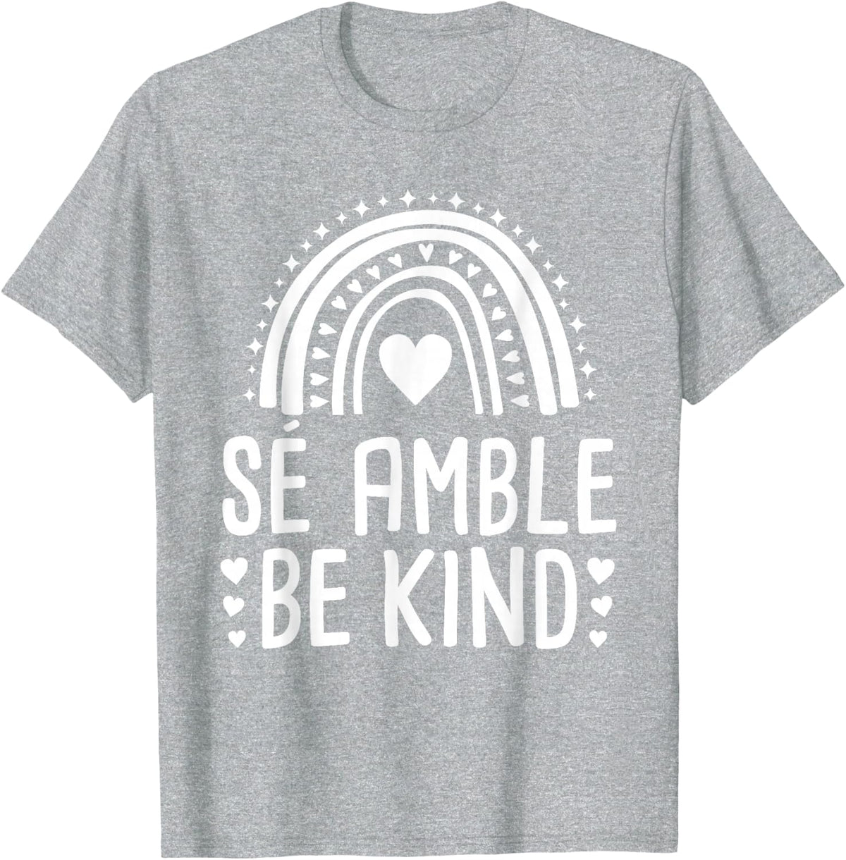 Se Amble Be Kind Spanish Teacher Bilingual T-Shirt - Heather Grey