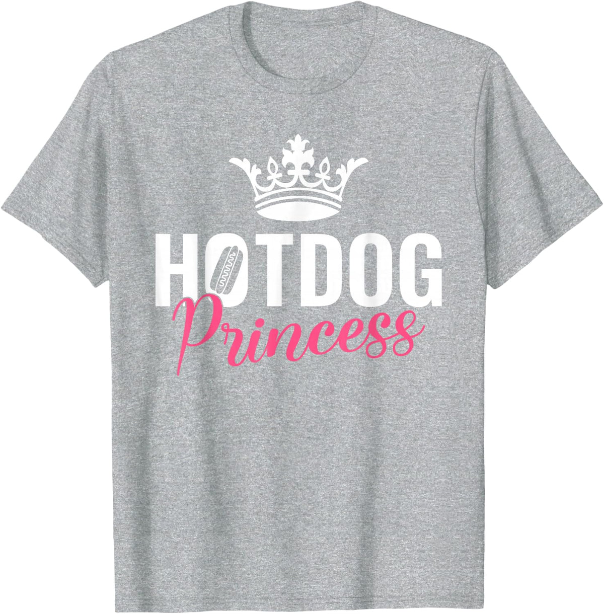 Hotdog Princess Hotdog Lover Tee Fun Hot Dog T-Shirt for Women Men Kids - Heather Grey