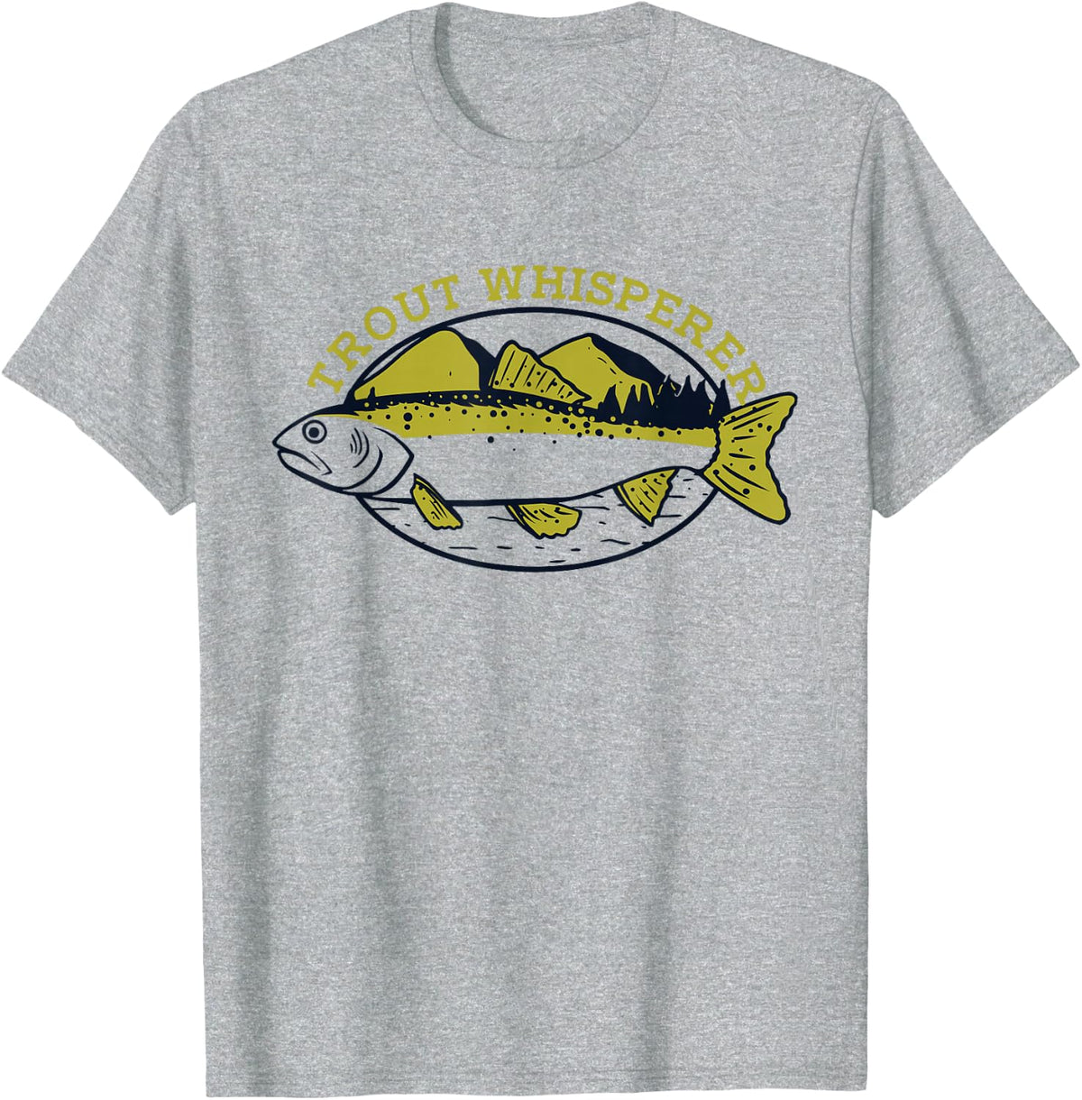 Trout Whisperer Boat Ice Fisherman Deep Sea Fly Fishing T-Shirt - Heather Grey