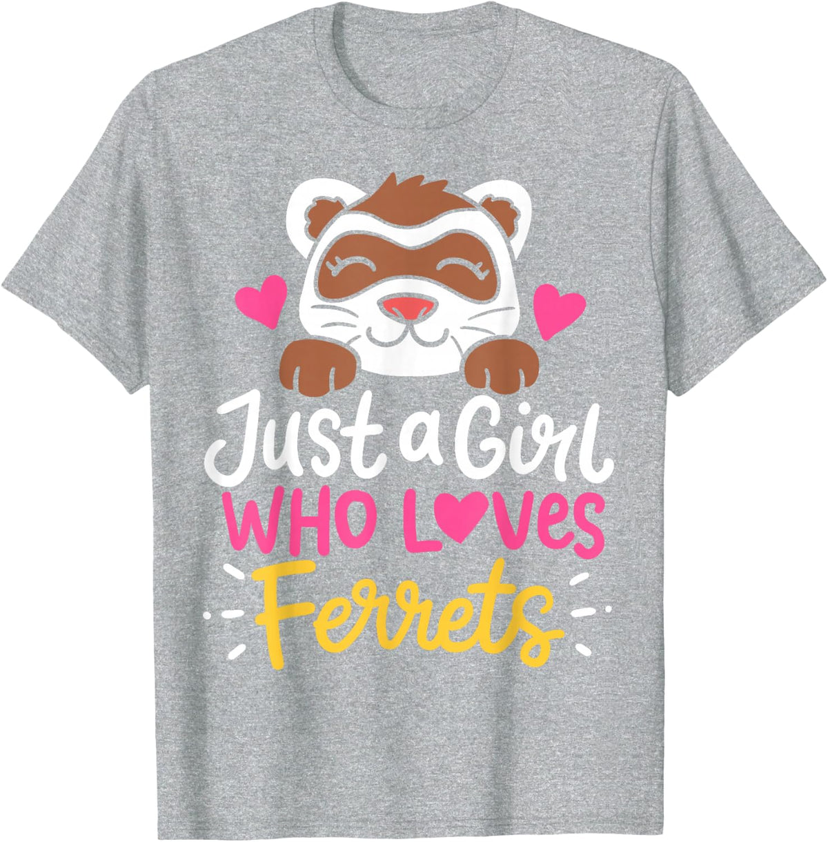 Freret Just A Girl Who Loves Ferret T-Shirt - Heather Grey