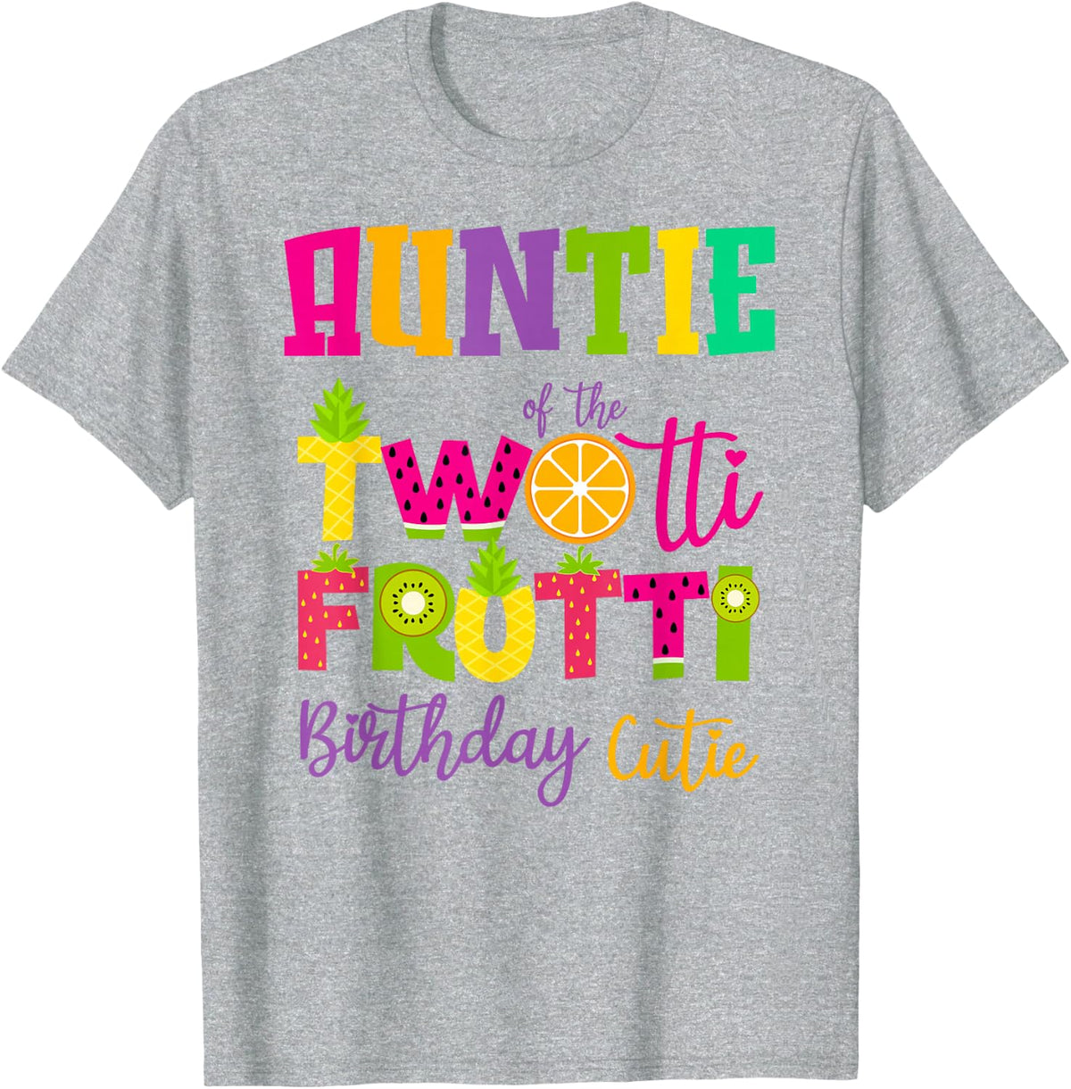 Cute Auntie Twotii Frutti Birthday Family 2nd Birthday Girl Tee T-Shirt - Heather Grey