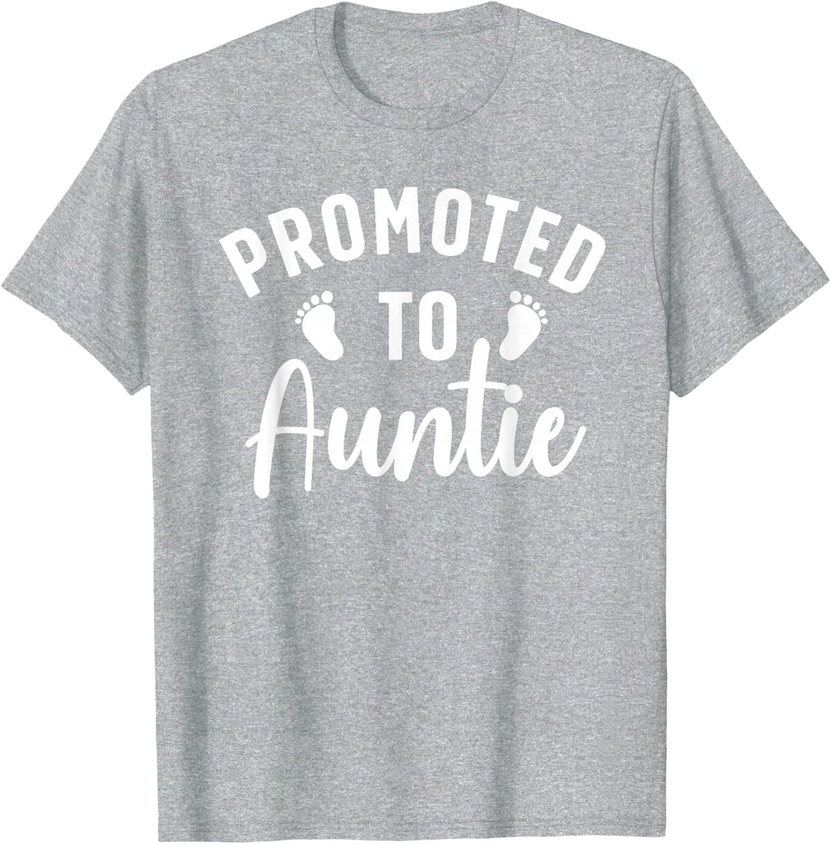Cute Promoted To Auntie Design For Women Going To Be An Aunt T-Shirt - Heather Grey
