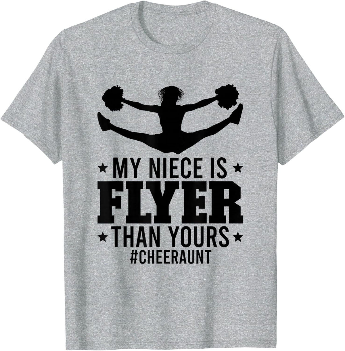 My Niece Is Flyer Cheer Aunt Cheerleader Auntie T-Shirt - Heather Grey