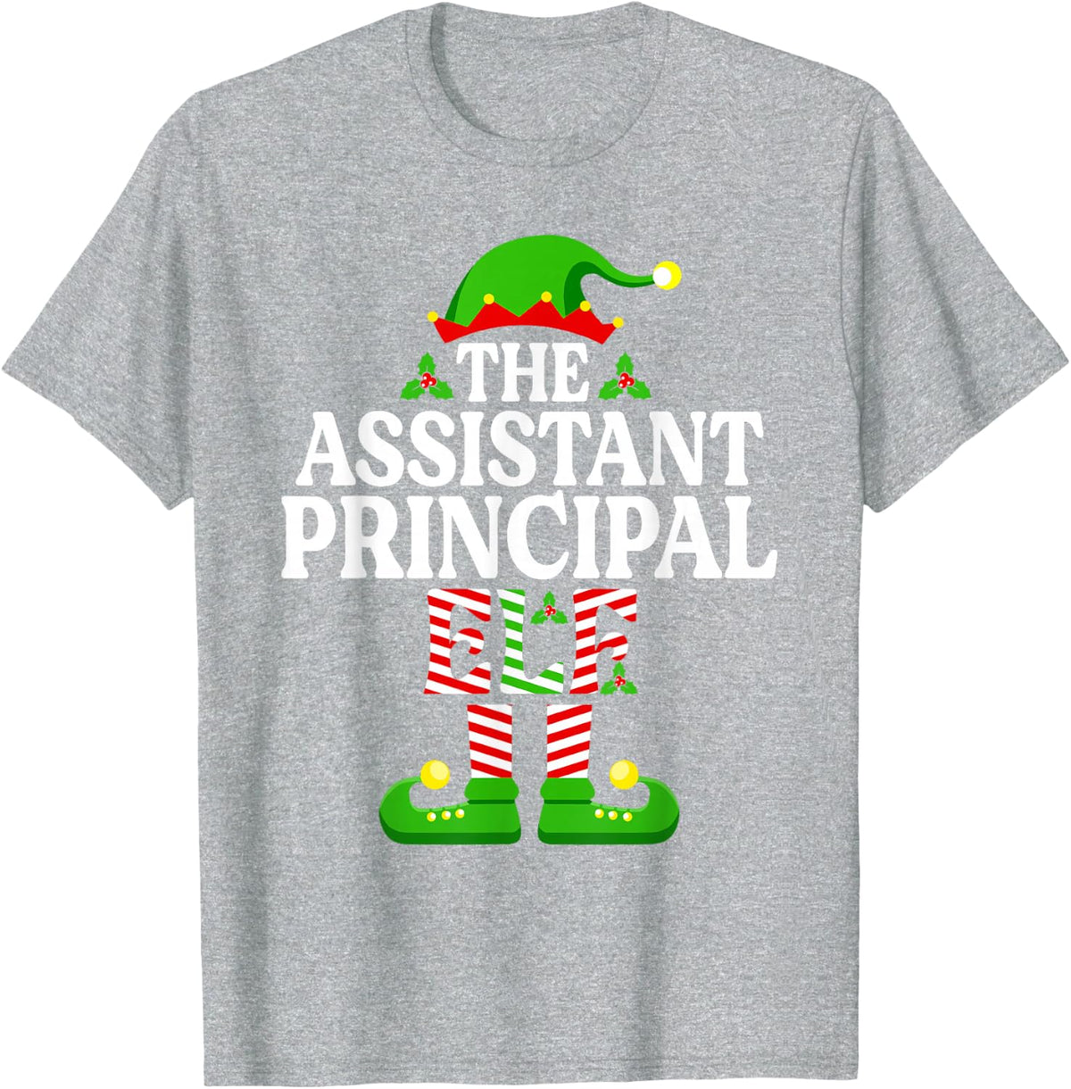 The Assistant Principal Elf Shirt Christmas Family Matching T-Shirt - Heather Grey