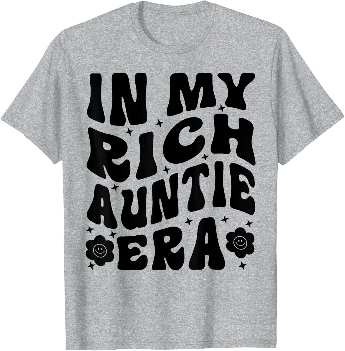 In My Rich Auntie Era - Funny Aunt - Family Vacation T-Shirt - Heather Grey