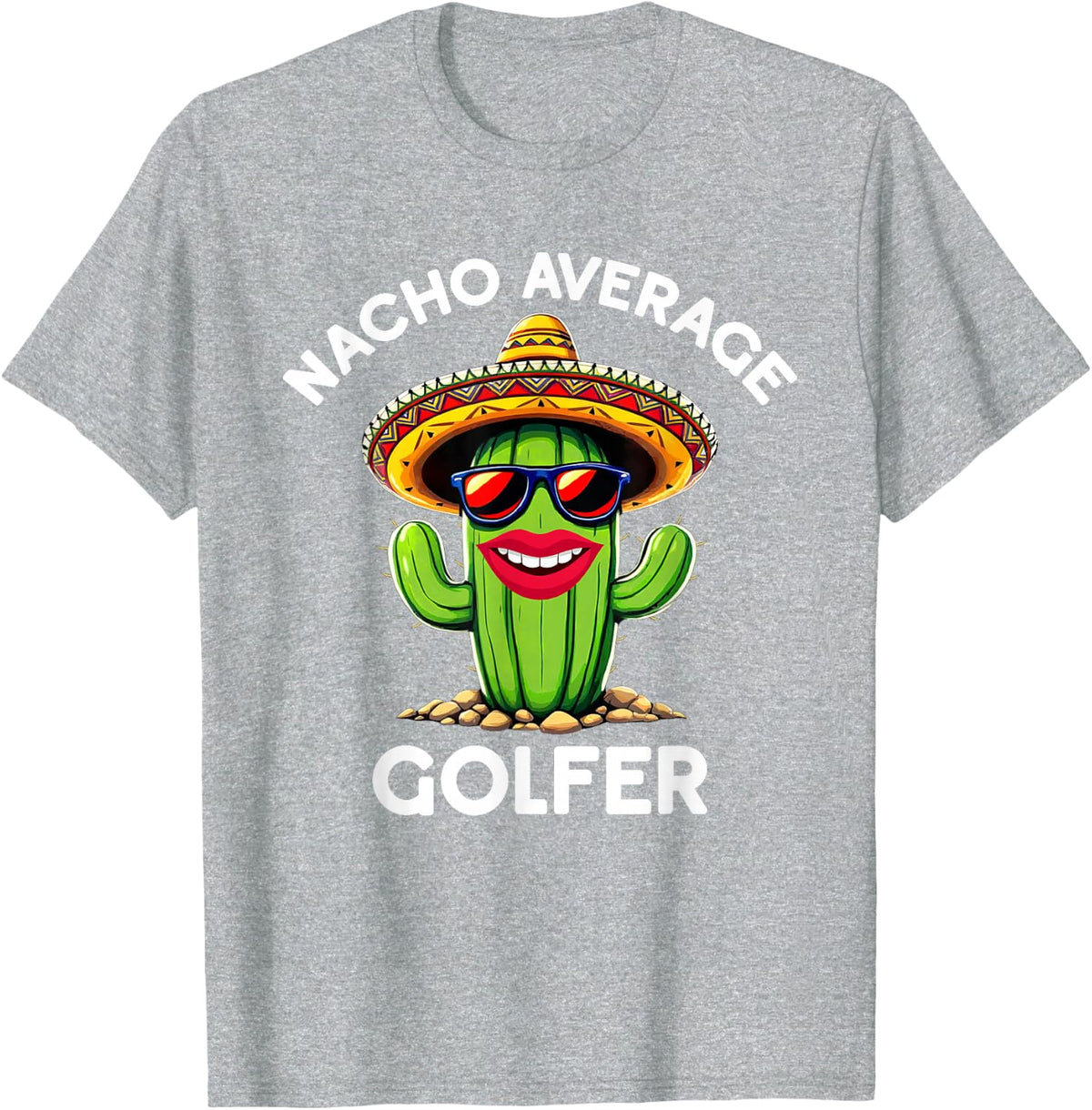 Nacho Average Golfer Play Golf Lover Funny Cinco De Mayo T-Shirt - Heather Grey
