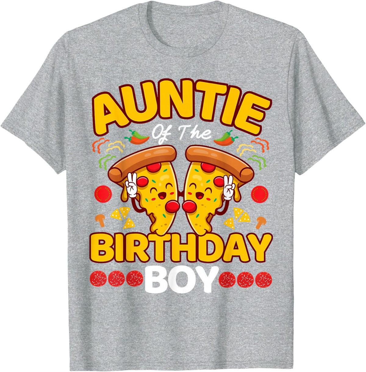 Auntie Of The Boy Birthday Pizza Lover Party Kawaii Foodie T-Shirt - Heather Grey