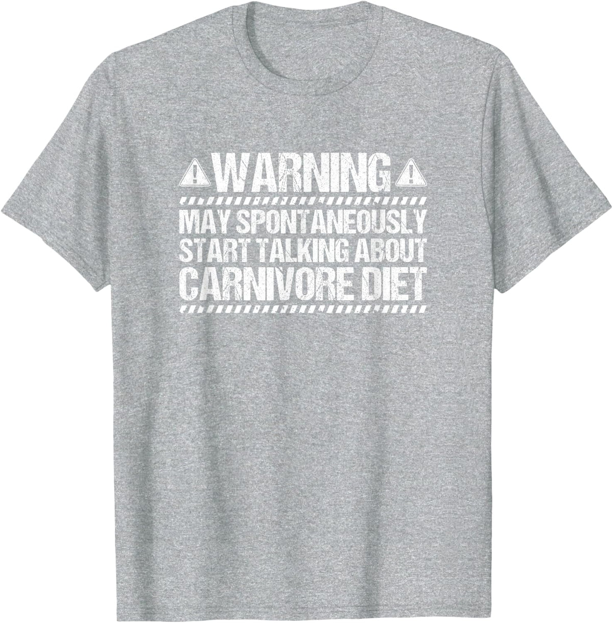 Start Talking About Carnivore Diet Ketogenic Keto T-Shirt - Heather Grey