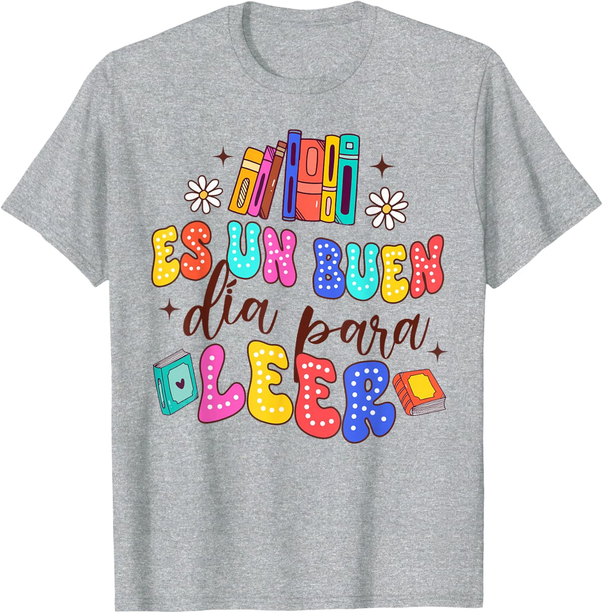 Spanish Teacher Teaching Maestra Es Un Buen Dia Para Leer T-Shirt - Heather Grey