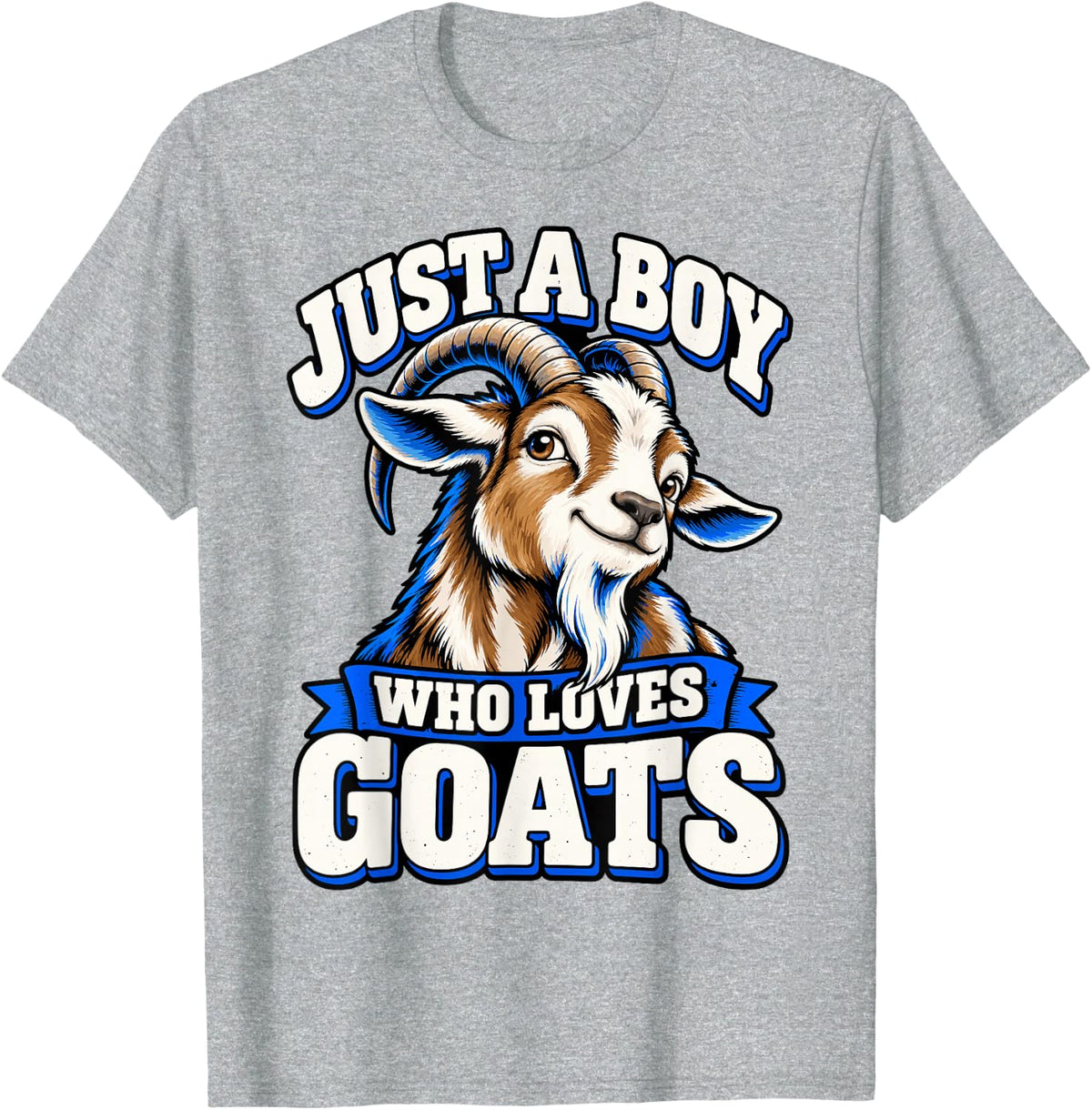Just A Boy Who Loves Goats Animal Lover Humor T-Shirt - Heather Grey