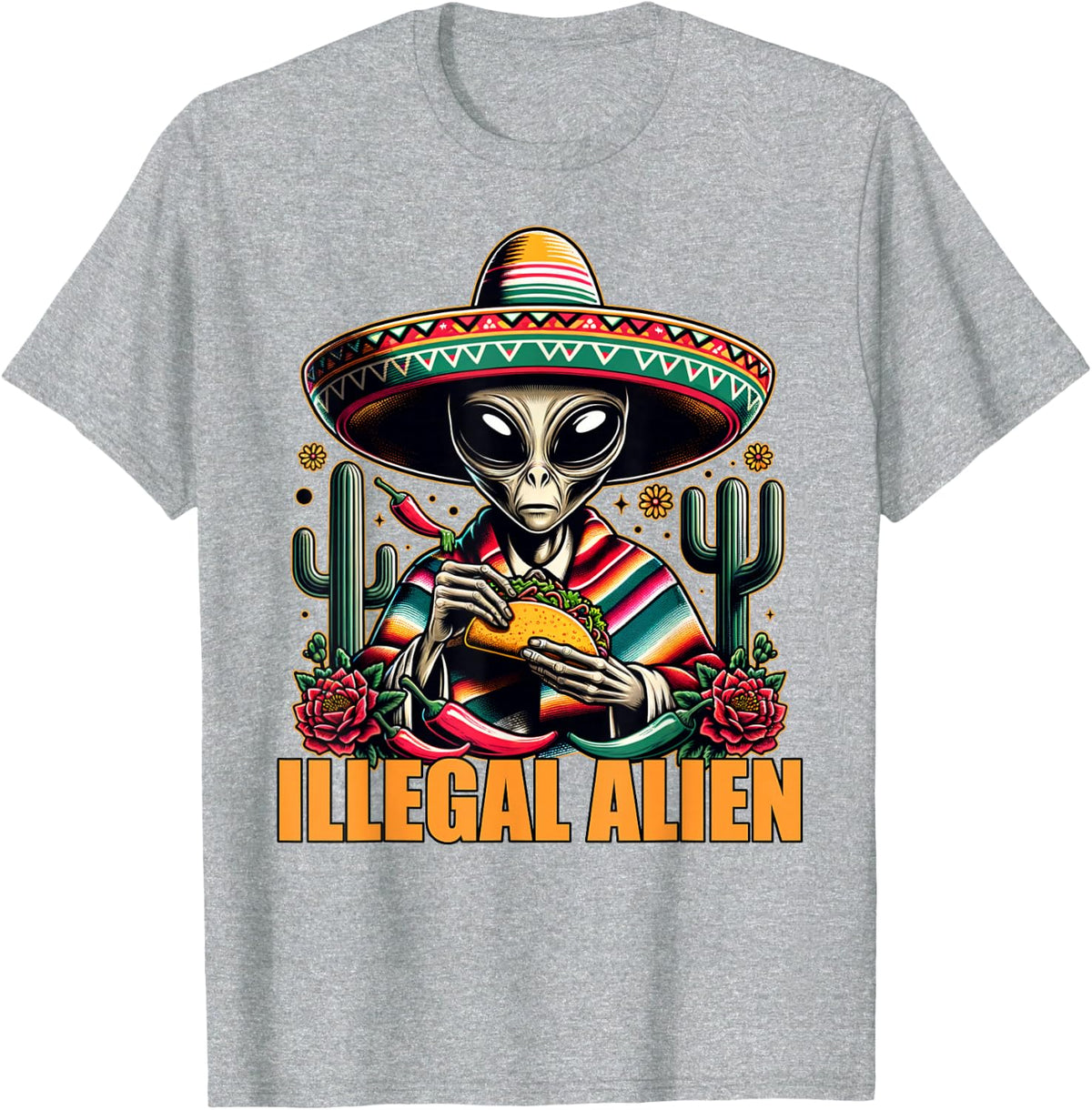 Illegal Alien Funny Cinco De Mayo Western UFO Funny UAP Taco T-Shirt - Heather Grey